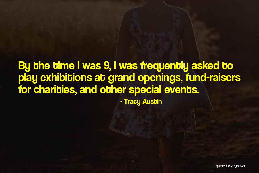 Exhibitions Quotes By Tracy Austin