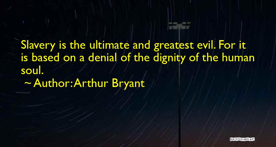 Exhibits Synonym Quotes By Arthur Bryant