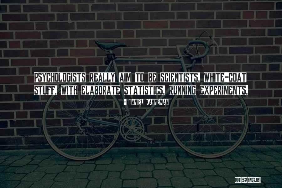 Exhilarate Savannah Quotes By Daniel Kahneman Exhilarate Savannah Quotes By Daniel Kahneman