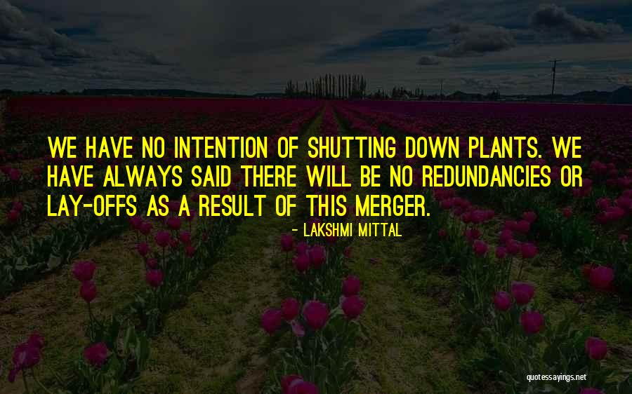 Exhilarated Mood Quotes By Lakshmi Mittal Exhilarated Mood Quotes By Lakshmi Mittal