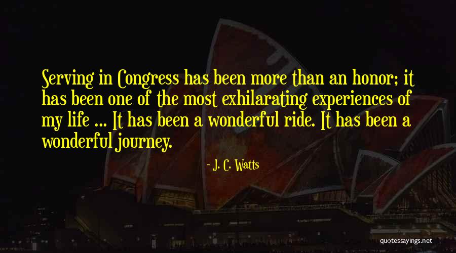 Exhilarating Quotes By J. C. Watts