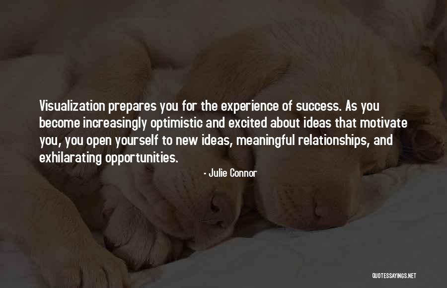 Exhilarating Quotes By Julie Connor