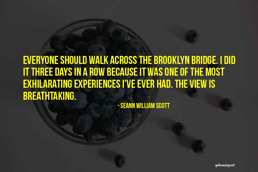 Exhilarating Quotes By Seann William Scott