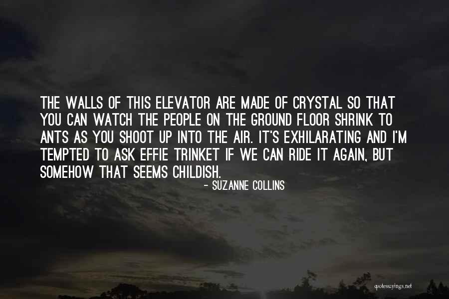 Exhilarating Quotes By Suzanne Collins