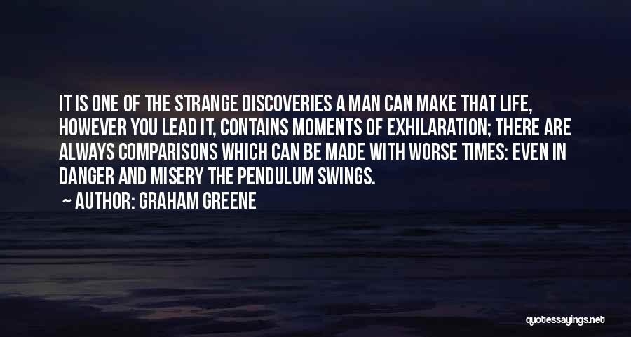 Exhilaration Quotes By Graham Greene