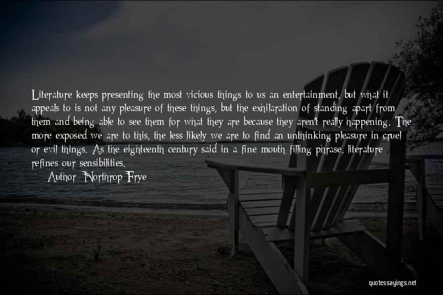 Exhilaration Quotes By Northrop Frye