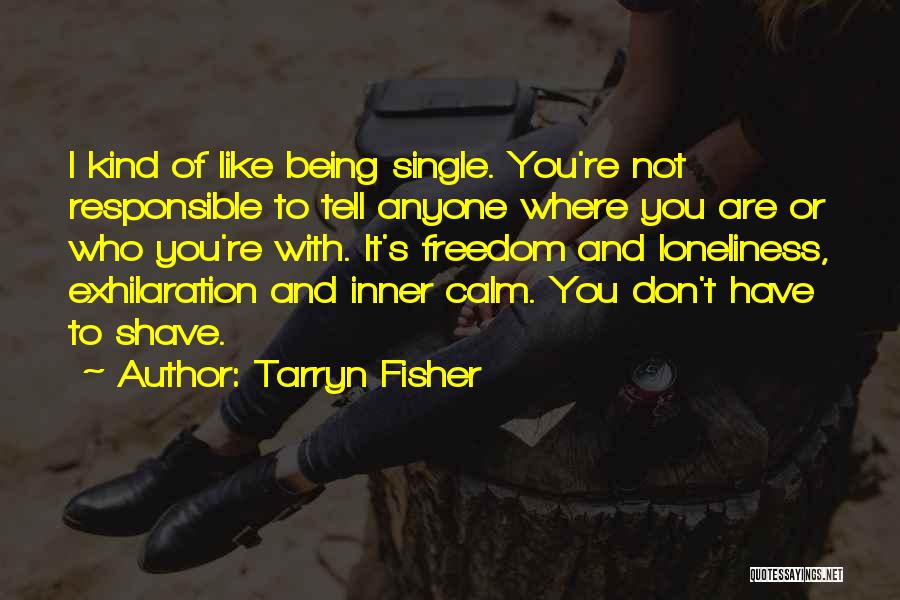 Exhilaration Quotes By Tarryn Fisher