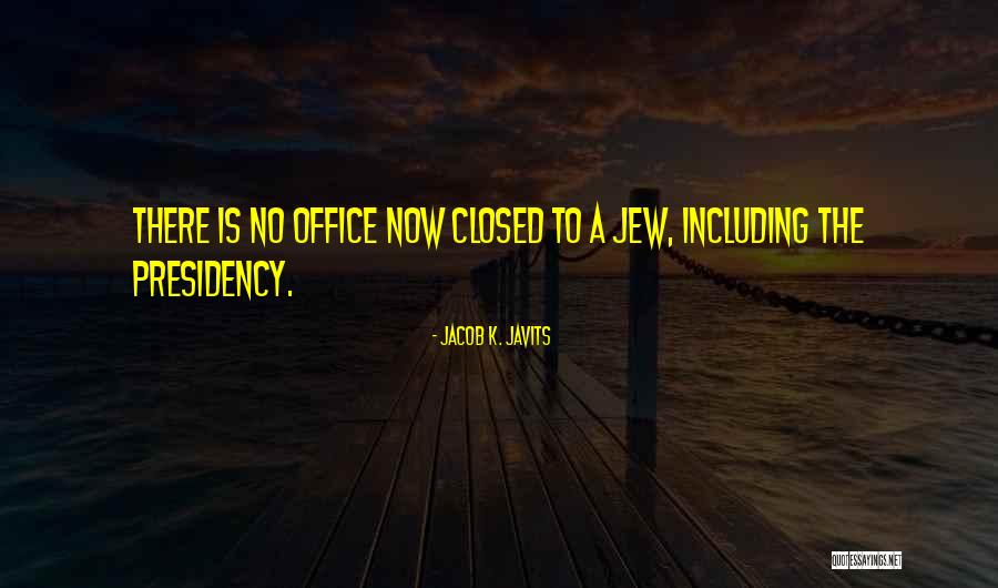 Exhilarator 121 Quotes By Jacob K. Javits Exhilarator 121 Quotes By Jacob K. Javits