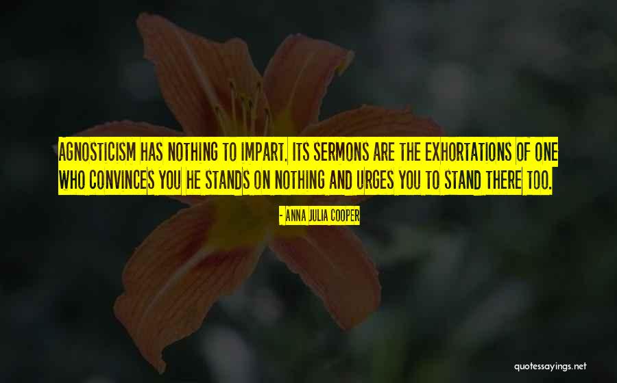 Exhortations Inc Quotes By Anna Julia Cooper Exhortations Inc Quotes By Anna Julia Cooper
