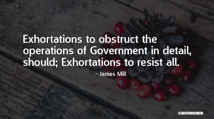 Exhortations Inc Quotes By James Mill Exhortations Inc Quotes By James Mill