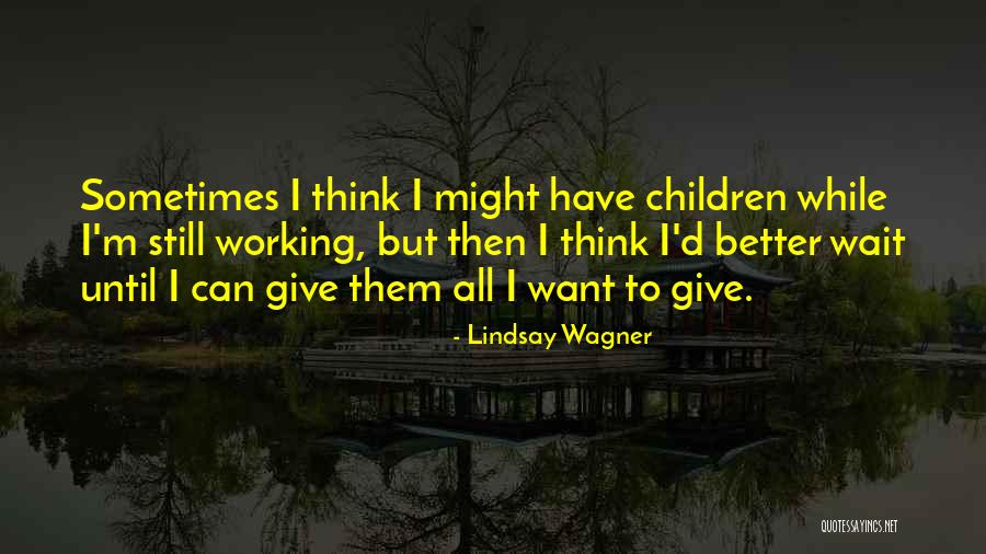 Exhortative Def Quotes By Lindsay Wagner Exhortative Def Quotes By Lindsay Wagner