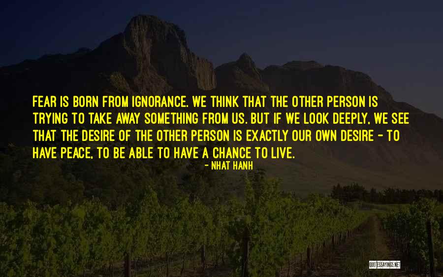Exhorters Quotes By Nhat Hanh Exhorters Quotes By Nhat Hanh