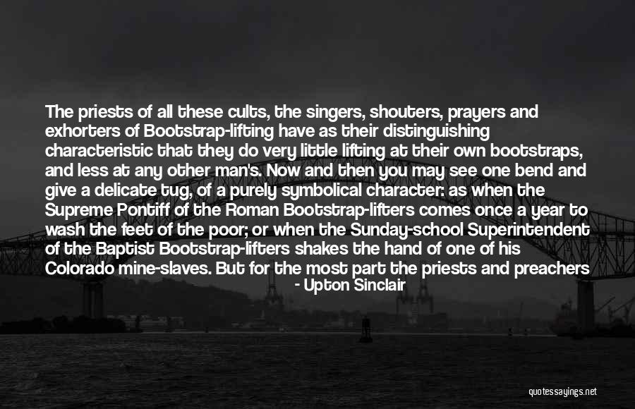 Exhorters Quotes By Upton Sinclair Exhorters Quotes By Upton Sinclair