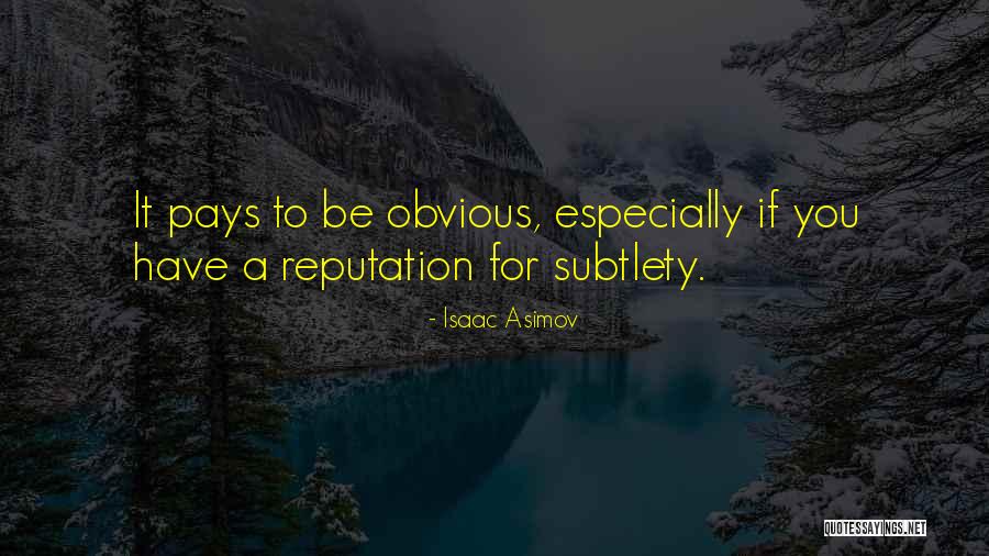 Exhorts Quotes By Isaac Asimov