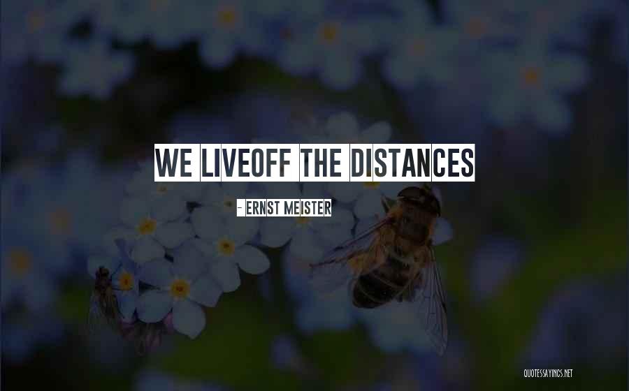 Exhuasted Quotes By Ernst Meister Exhuasted Quotes By Ernst Meister