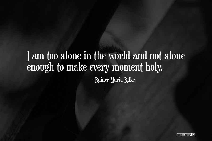 Exhumes Bodies Quotes By Rainer Maria Rilke Exhumes Bodies Quotes By Rainer Maria Rilke