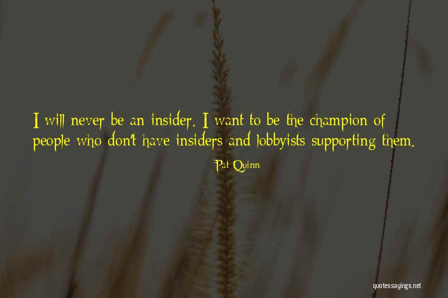 Exhumes Quotes By Pat Quinn Exhumes Quotes By Pat Quinn