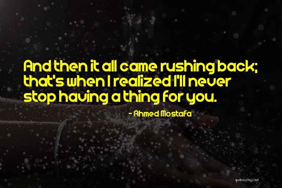 Exibir Senhas Quotes By Ahmed Mostafa Exibir Senhas Quotes By Ahmed Mostafa