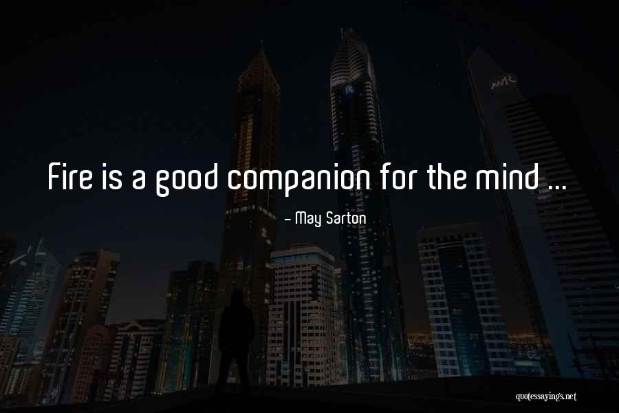 Exibir Senhas Quotes By May Sarton Exibir Senhas Quotes By May Sarton