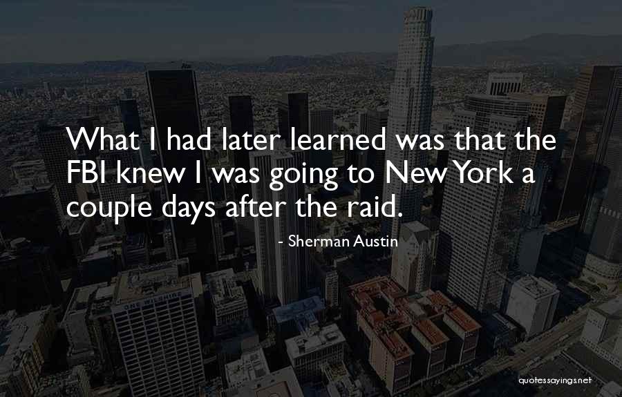 Exibir Significado Quotes By Sherman Austin Exibir Significado Quotes By Sherman Austin