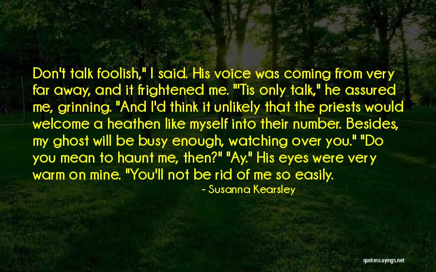 Exibir Significado Quotes By Susanna Kearsley Exibir Significado Quotes By Susanna Kearsley