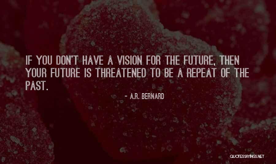 Exigencia De Calidad Quotes By A.R. Bernard Exigencia De Calidad Quotes By A.R. Bernard