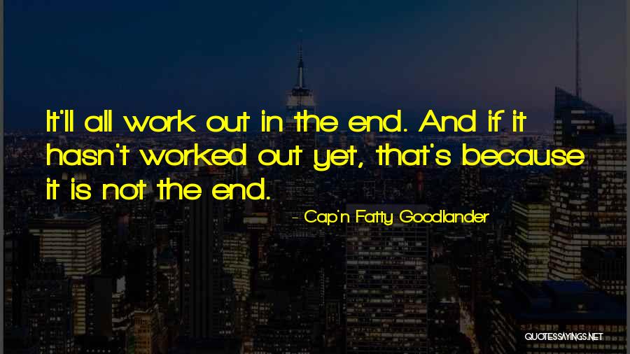 Exigencias Pedagogicas Quotes By Cap'n Fatty Goodlander Exigencias Pedagogicas Quotes By Cap'n Fatty Goodlander