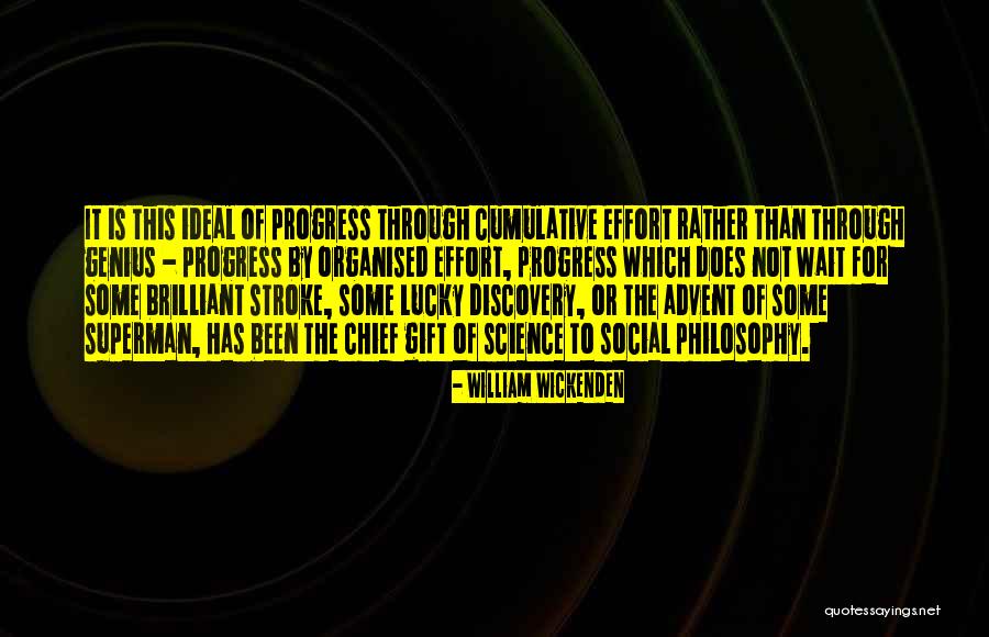 Exigency Examples Quotes By William Wickenden