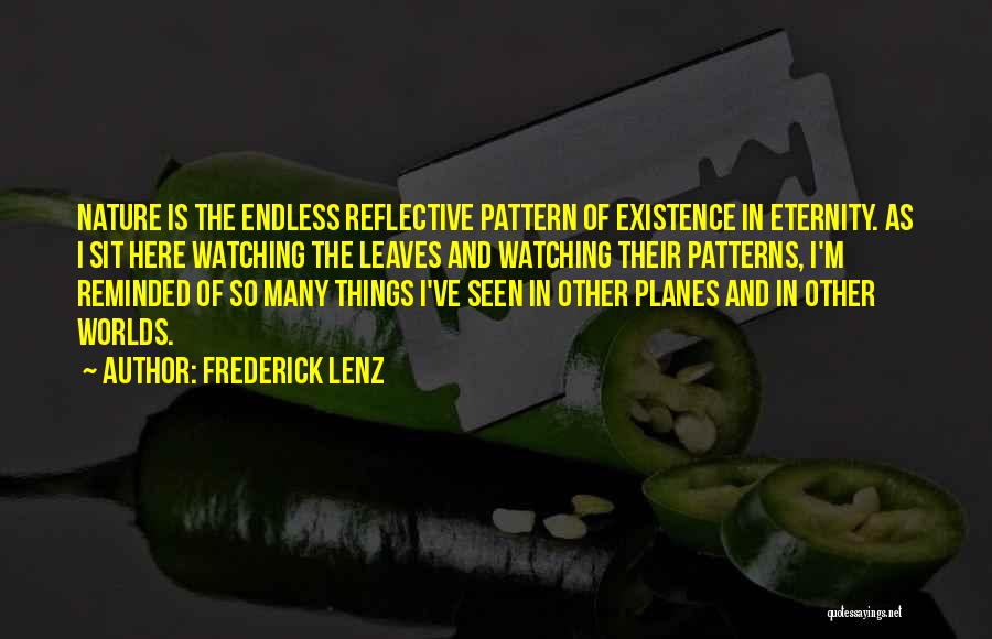 Exijo Quotes By Frederick Lenz