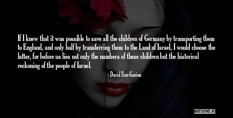 Exile And Pride Quotes By David Ben-Gurion Exile And Pride Quotes By David Ben-Gurion