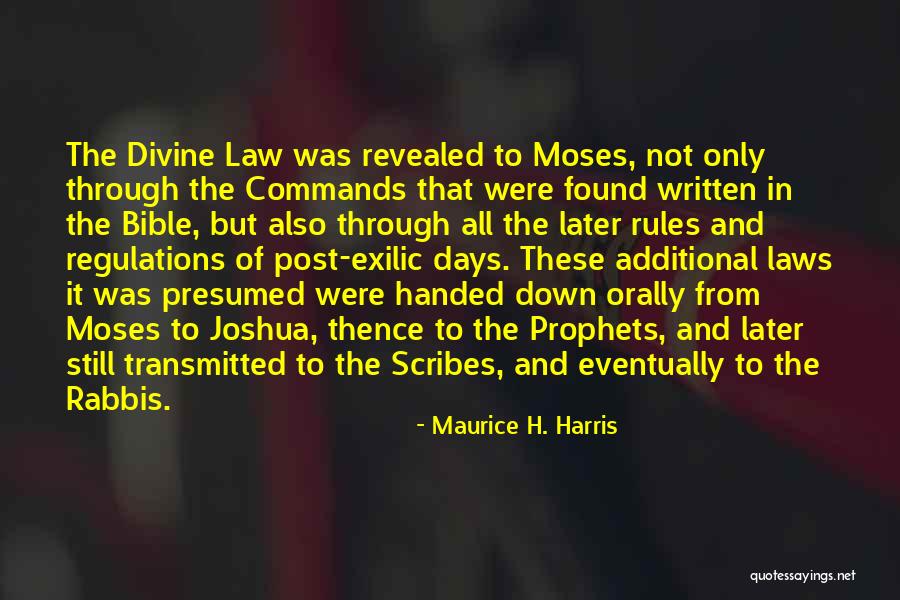 Exilic Prophets Quotes By Maurice H. Harris Exilic Prophets Quotes By Maurice H. Harris