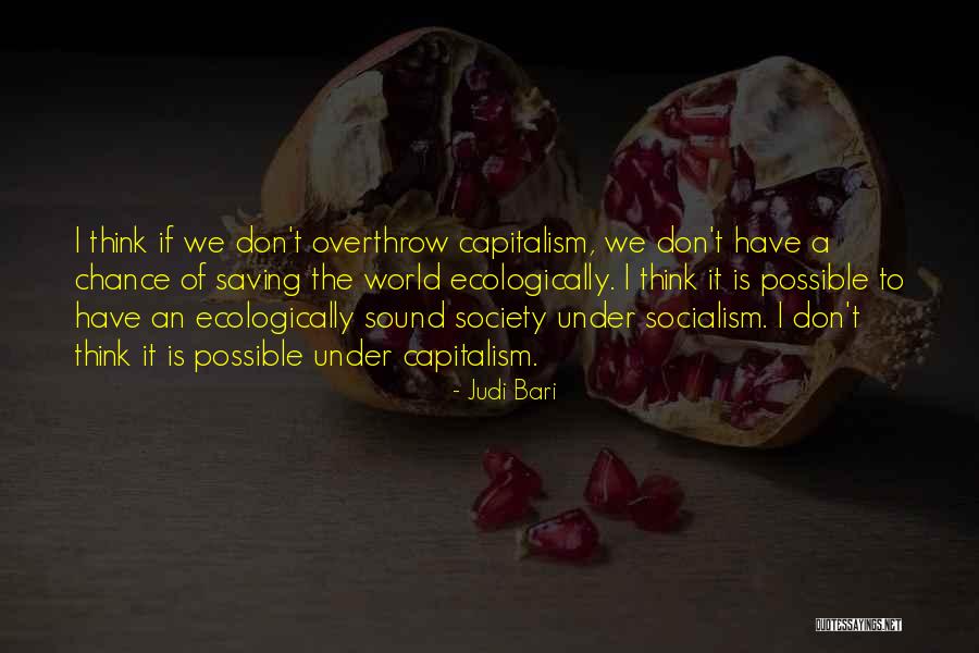 Exilot Quotes By Judi Bari Exilot Quotes By Judi Bari
