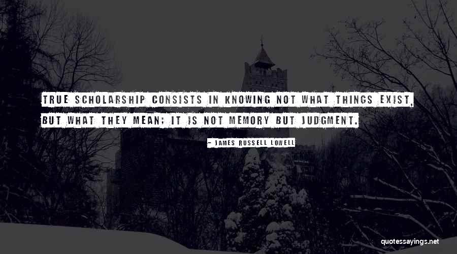 Exist Mean Quotes By James Russell Lowell Exist Mean Quotes By James Russell Lowell