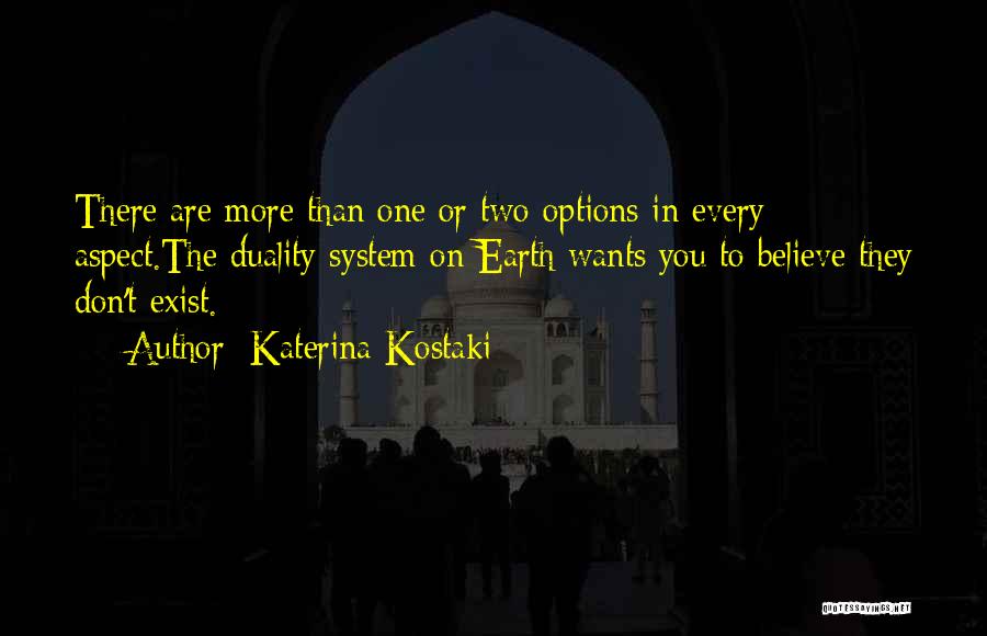 Exist Quotes By Katerina Kostaki