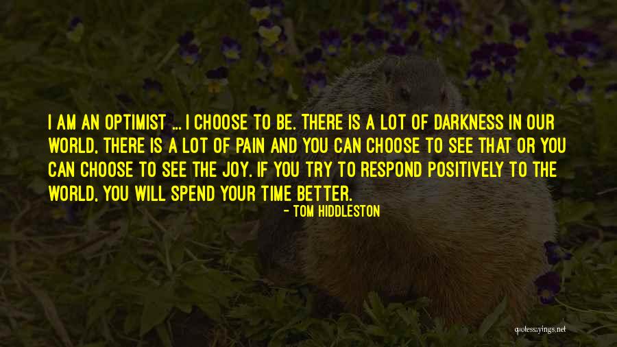Existem 5 Quotes By Tom Hiddleston Existem 5 Quotes By Tom Hiddleston