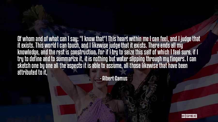 Existence Forever Quotes By Albert Camus Existence Forever Quotes By Albert Camus