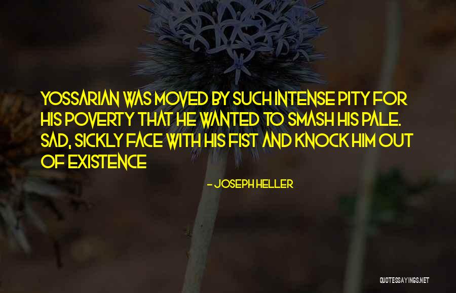 Existence Funny Quotes By Joseph Heller Existence Funny Quotes By Joseph Heller