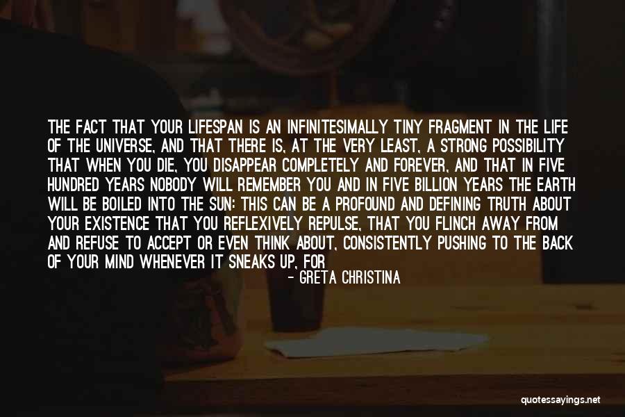 Existence Is Meaningless Quotes By Greta Christina Existence Is Meaningless Quotes By Greta Christina