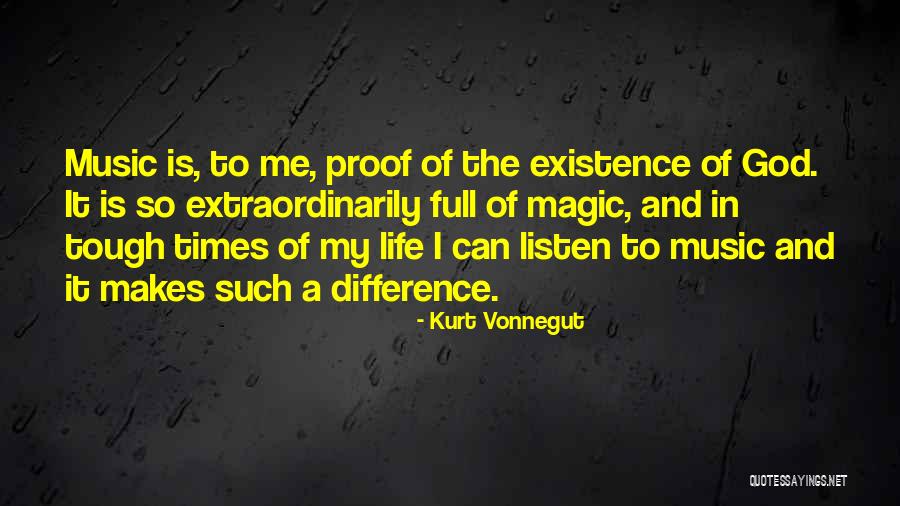 Existence Of Magic Quotes By Kurt Vonnegut Existence Of Magic Quotes By Kurt Vonnegut