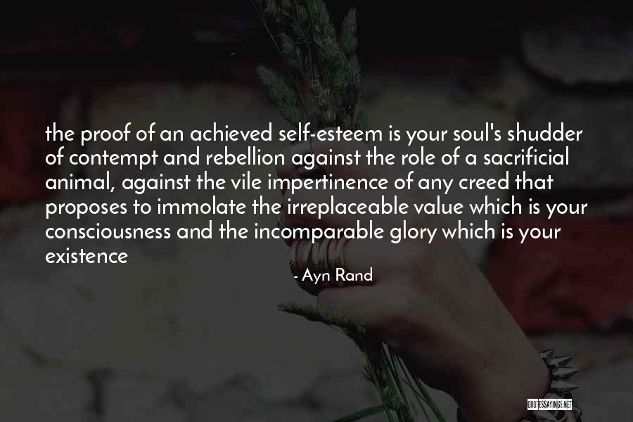 Existence Of Soul Quotes By Ayn Rand