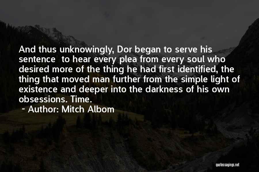 Existence Of The Soul Quotes By Mitch Albom