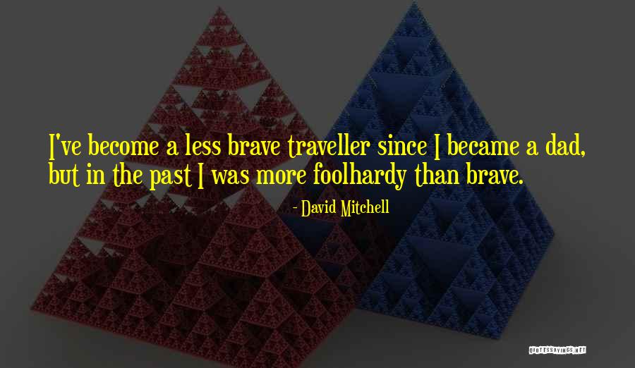 Existencia Definicion Quotes By David Mitchell Existencia Definicion Quotes By David Mitchell