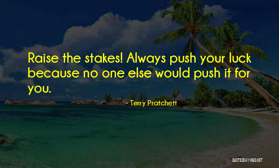 Existencial Quotes By Terry Pratchett Existencial Quotes By Terry Pratchett