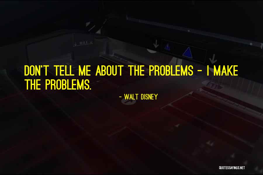 Existencial Quotes By Walt Disney