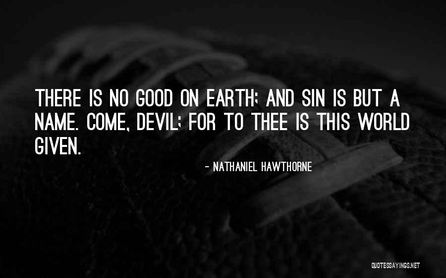 Existencialismo Quotes By Nathaniel Hawthorne Existencialismo Quotes By Nathaniel Hawthorne