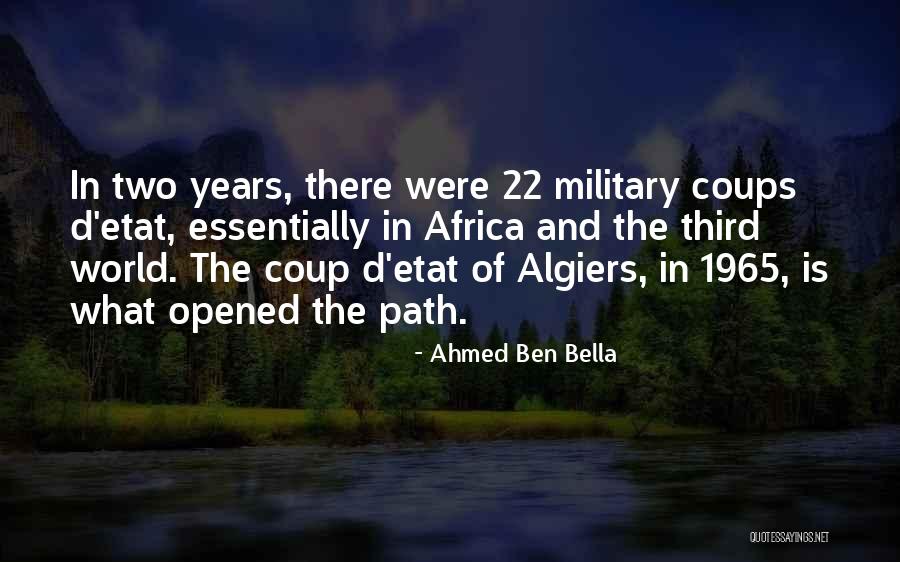 Existencialistas Quotes By Ahmed Ben Bella Existencialistas Quotes By Ahmed Ben Bella