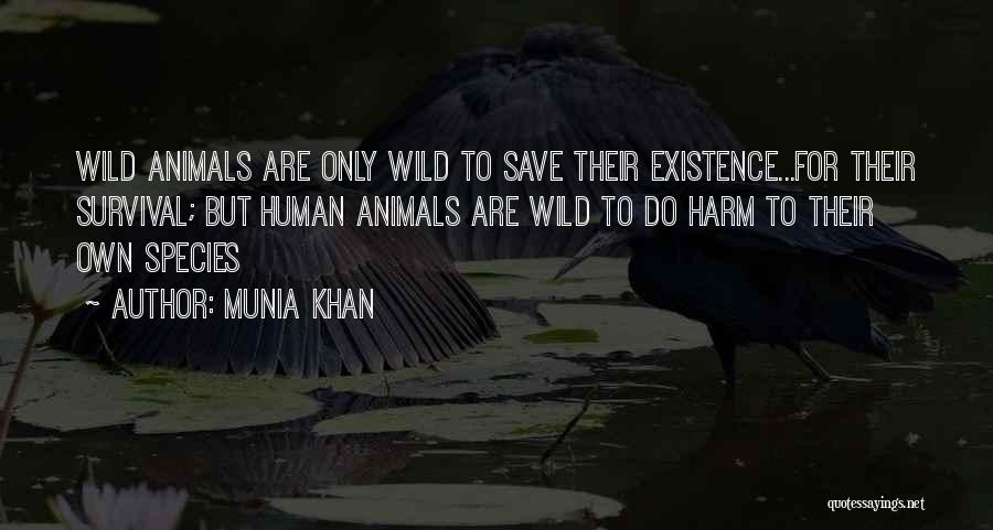 Existential Quotes By Munia Khan