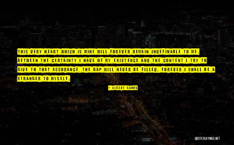 Existentialism Existence Quotes By Albert Camus Existentialism Existence Quotes By Albert Camus