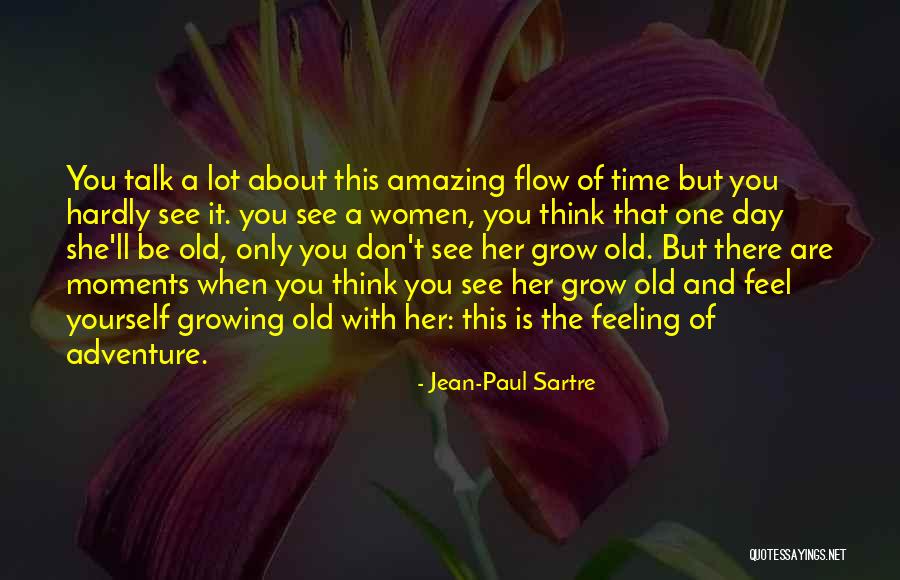 Existentialism Philosophy Quotes By Jean-Paul Sartre Existentialism Philosophy Quotes By Jean-Paul Sartre