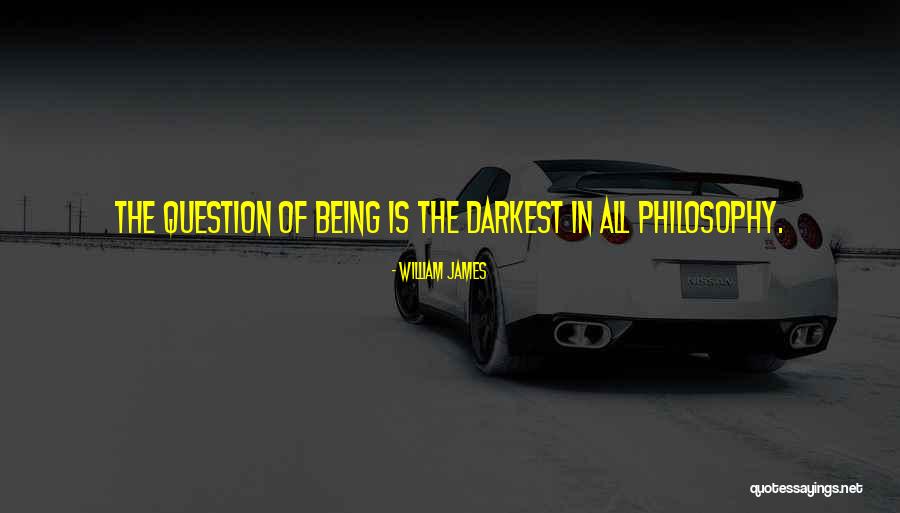 Existentialism Philosophy Quotes By William James